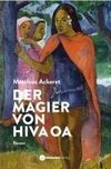 Der Magier von Hiva Oa