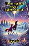 The Fox and the Hound's Nighttime Quest