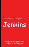 Celebrating the Family Name of Jenkins