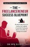 The Freelancepreneur Success Blueprint