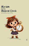 Miriam and the Magical Clock And Other Bilingual Swedish-English Stories for Kids