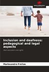 Inclusion and deafness: pedagogical and legal aspects