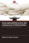 Interopérabilité entre les ressources d'information