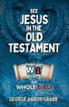 See Jesus in the Old Testament