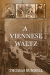 A Viennese Waltz