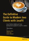 The Definitive Guide to Modern Java Clients with JavaFX