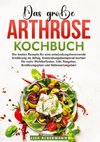 Das große Arthrose Kochbuch