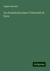 Les Dominicains dans l'Université de Paris