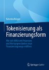 Tokenisierung als Finanzierungsform