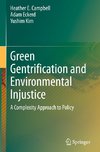 Green Gentrification and Environmental Injustice