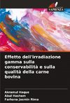 Effetto dell'irradiazione gamma sulla conservabilità e sulla qualità della carne bovina