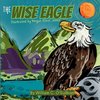 The Wise Eagle