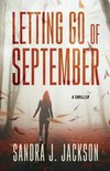 Letting Go of September