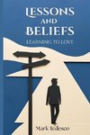 Lessons and Beliefs