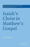 Isaiah's Christ in Matthew's Gospel