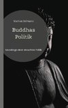 Buddhas Politik