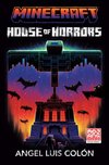 Minecraft: House of Horrors