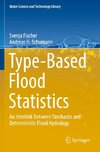 Type-Based Flood Statistics