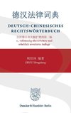 Deutsch-Chinesisches Rechtswörterbuch