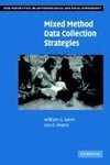 Mixed Method Data Collection Strategies