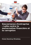 Gouvernance d'entreprise : Lutte contre la malversation financière et la corruption