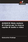 AVQUICK Meta motore di ricerca per la ricerca rapida di audio e video