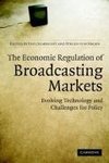 Seabright, P: Economic Regulation of Broadcasting Markets