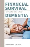 Financial Survival for Families in the Grip of Dementia