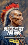 Black Hawk for Kids