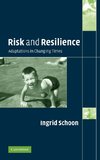 Risk and Resilience