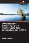 Ottimizzazione dell'energia per il monitoraggio della temperatura con le WSN