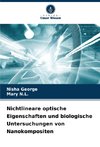 Nichtlineare optische Eigenschaften und biologische Untersuchungen von Nanokompositen