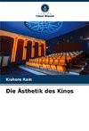 Die Ästhetik des Kinos