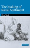 The Making of Racial Sentiment