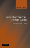 Toward a Theory of Human Rights