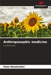 Anthroposophic medicine