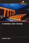 L'estetica del cinema