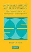 Cesarano, F: Monetary Theory and Bretton Woods