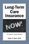 Long-Term Care Insurance NOW!