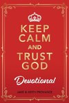 Keep Calm and Trust God Devotional