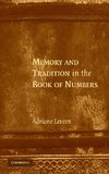 Memory and Tradition in the Book of Numbers