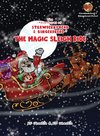 The Adventures of Strawberryhead & Gingerbread®-The Magic Sleigh Ride