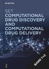 [Set Computational Drug Discovery + Computational Drug Delivery]