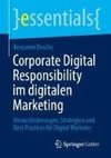 Corporate Digital Responsibility im digitalen Marketing