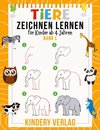 Tiere Zeichnen Lernen für Kinder ab 4 Jahren