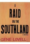 A Raid on the Southland