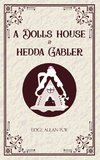 A Dolls House & Hedda Gabler