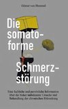 Die somatoforme Schmerzstörung