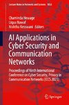 AI Applications in Cyber Security and Communication Networks