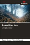 Geopolitics two